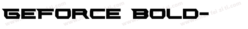 GeForce Bold字体转换
